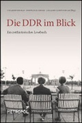 Cover: Die DDR im Blick - Metropol-Verlag