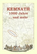 Cover: Kemnath 1000 Jahre und mehr - Bodner, E