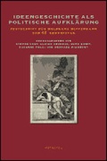 Cover: Ideengeschichte als politische Aufkl&auml;rung - Metropol-Verlag