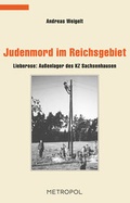 Cover: Judenmord im Reichsgebiet - Metropol-Verlag