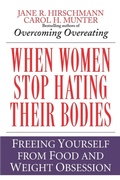 Cover: When Women Stop Hating Their Bodies - Fawcett