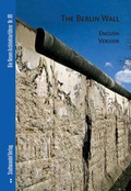 Cover: The Berlin Wall - Stadtwandel