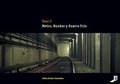 Cover: Metro, Bunker y Guerra Fr&iacute;a - Berliner Unterwelten