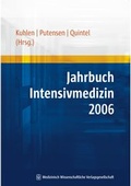 Abbildung von: Jahrbuch Intensivmedizin 2006 - MWV Medizinisch Wissenschaftliche Verlagsgesellschaft