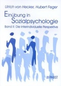 Cover: Ein&uuml;bung in Sozialpsychologie / Ein&uuml;bung in Sozialpsychologie - Pabst Science Publishers