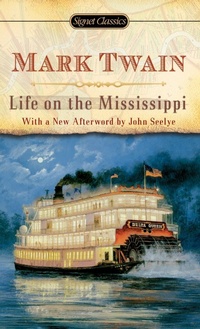 Abbildung von: Life On The Mississippi - Signet Classics