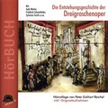 Cover: Die Enstehungsgeschichte der Dreigroschenoper - duo-phon records ein Imprint von Monopol-Verlag GmbH