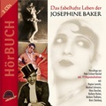 Cover: Das fabelhafte Leben der Josephine Baker - duo-phon records ein Imprint von Monopol-Verlag GmbH