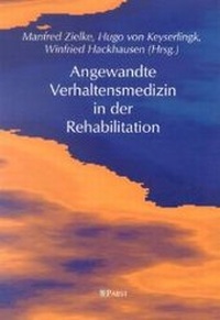 Abbildung von: Angewandte Verhaltensmedizin in der Rehabilitation - Pabst Science Publishers