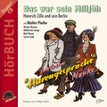 Cover: Das war sein Millj&ouml;h. Inkl. Hurengespr&auml;che - duo-phon records ein Imprint von Monopol-Verlag GmbH