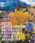 Cover: Peter Hutchinson Ertr&auml;umte Paradiese | Dreamed Paradises - Snoeck