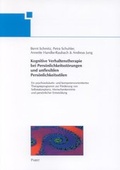Cover: Kognitive Verhaltenstherapie bei Pers&ouml;nlichkeitsst&ouml;rungen und unflexiblen Pers&ouml;nlichkeitsstilen - Pabst Science Publishers