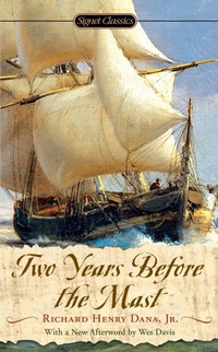 Abbildung von: Two Years Before The Mast - Signet Classics