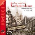 Cover: K&auml;sebier erobert den Kurf&uuml;rstendamm - duo-phon records ein Imprint von Monopol-Verlag GmbH