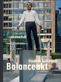 Cover: Stephan Balkenhol: Balanceakt - Snoeck