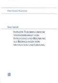 Bild: Implizite Theorien &uuml;ber die Ver&auml;nderbarkeit von Intelligenz und Begabung als Bedingungen von Motivation und Leistung - Pabst Science Publishers