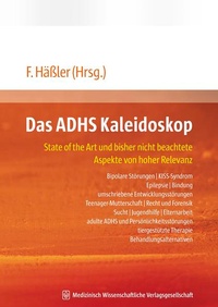 Abbildung von: Das ADHS Kaleidoskop - MWV Medizinisch Wissenschaftliche Verlagsgesellschaft
