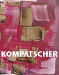 Cover: Florin Kompatscher Werke / Works 2005-2010 - Snoeck