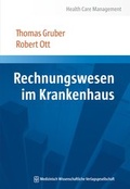 Cover: Rechnungswesen im Krankenhaus - MWV Medizinisch Wissenschaftliche Verlagsgesellschaft
