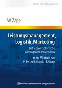 Abbildung von: Leistungsmanagement, Logistik, Marketing - MWV Medizinisch Wissenschaftliche Verlagsgesellschaft