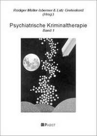 Abbildung von: Psychiatrische Kriminaltherapie - Pabst Science Publishers