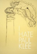 Cover: I hate Paul Klee - Snoeck