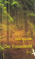 Cover: Der Katzenwald - Ziethen, Harry