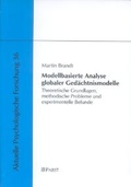 Cover: Modellbasierte Analyse globaler Ged&auml;chtnismodelle - Pabst Science Publishers