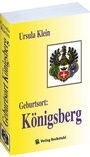 Cover: Geburtsort: K&ouml;nigsberg - Verlag Rockstuhl
