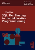 Cover: SQL: Der Einstieg in die deklarative Programmierung - Springer