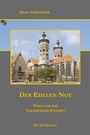 Cover: Der Edelen Not - Eich-Verlag