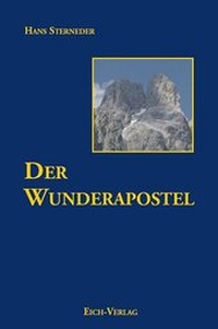 Enlarge image Cover: Der Wunderapostel - Eich-Verlag