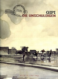 Abbildung von: Die Unschuldigen - avant-verlag GmbH