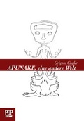 Cover: Apunake, eine andere Welt - Pop, Traian