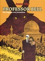 Cover: Professor Bell / Professor Bell Bd. 2 - avant-verlag GmbH