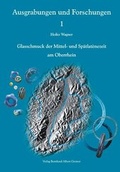 Cover: Glasschmuck der Mittel- und Sp&auml;tlatenezeit am Oberrhein und in den angrenzenden Gebieten - Greiner, Bernhard A