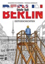 Cover: BERLIN - Geteilte Stadt - avant-verlag GmbH