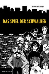 Abbildung von: Das Spiel der Schwalben - avant-verlag GmbH