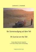 Cover: Bei Sonnenaufgang auf dem Tell /At Sunrise on the Tell - Greiner, Bernhard A
