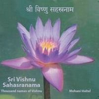 Abbildung von: Sri Vishnu Sahasranama - Thousand Names of Vishnu - Tausend Namen Vishnus in Sanskrit gesungen von Mohani Heitel - Smirti Verlag