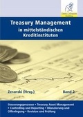 Cover: Treasury Management in mittelst&auml;ndischen Kreditinstituten - FCH AG