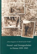 Cover: Ihnen begegnen wir &uuml;berall auf der Stra&szlig;e - Hanauer Geschichtsverein 1844 e.V.