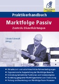 Cover: Praktikerhandbuch Marktfolge Passiv - FCH AG
