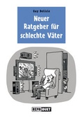Cover: Ratgeber f&uuml;r schlechte V&auml;ter 2 - Reprodukt