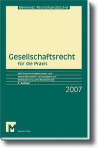 Abbildung von: Gesellschaftsrecht für die Praxis 2007 - MEMENTO