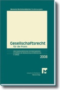 Cover: Memento Gesellschaftsrecht f&uuml;r die Praxis 2008 Studienausgabe - MEMENTO