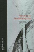 Cover: &Auml;sthetik des Zen-Buddhismus - DenkMal-Verlag