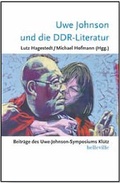Cover: Uwe Johnson und die DDR-Literatur - belleville