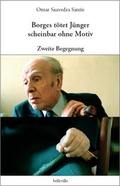 Cover: Borges t&ouml;tet J&uuml;nger scheinbar ohne Motiv - belleville