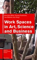 Cover: Work Spaces in Art, Science & Business - Edition Solitude
